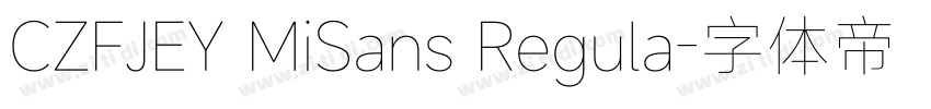 CZFJEY MiSans Regula字体转换